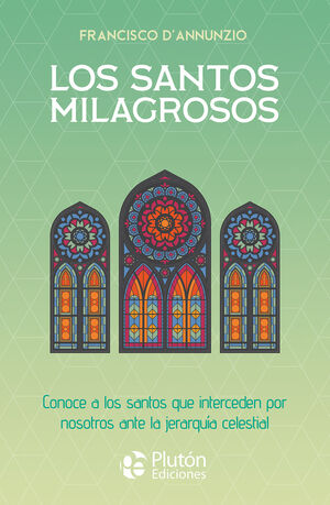 LOS SANTOS MILAGROSOS