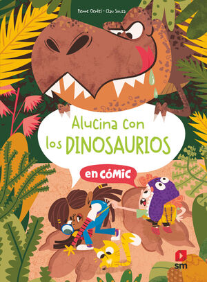 ALUCINA CON LOS DINOSAURIOS