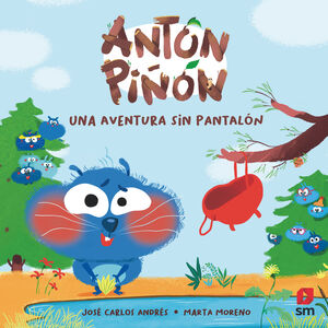 ANTON PIÑON 2: UNA AVENTURA SIN PANTALÓN