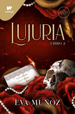 LUJURIA. LIBRO 2 (PECADOS PLACENTEROS 2)