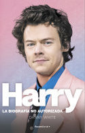 HARRY. LA BIOGRAFÍA NO OFICIAL DE HARRY STYLES