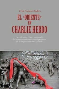 EL «ORIENTE» EN CHARLIE HEBDO