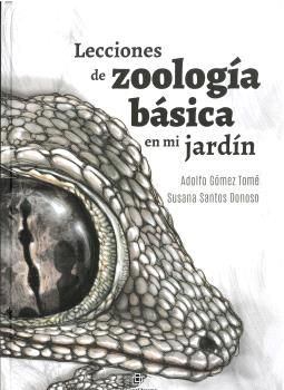 LECCIONES DE ZOOLOGIA BASICA EN MI JARDIN