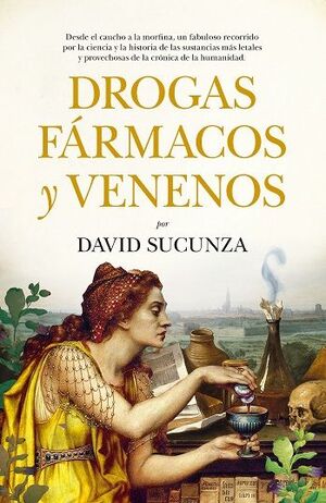 DROGAS, FÁRMACOS Y VENENOS (LEB)