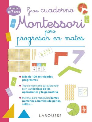 GRAN CUADERNO MONTESSORI PARA PROGRESAR EN MATES.