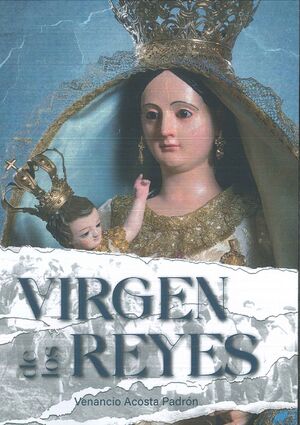 LA VIRGEN DE LOS REYES