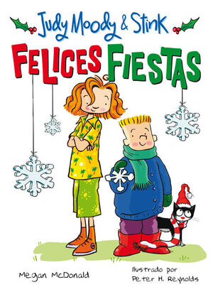 FELICES FIESTAS (JUDY MOODY & STINK)