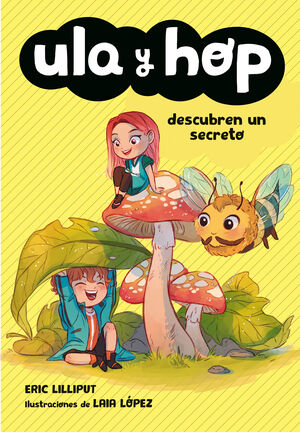 ULA Y HOP DESCUBREN UN SECRETO (ULA Y HOP)