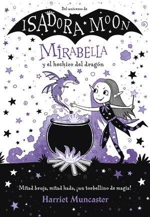 MIRABELLA Y EL HECHIZO DEL DRAGON