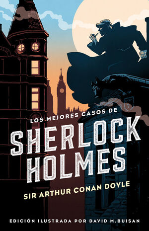 LOS MEJORES CASOS DE SHERLOCK HOLMES (COLECCIÓN ALFAGUARA CLÁSICOS)