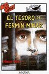 EL TESORO DE FERMÍN MINAR