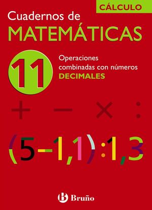 11 OPERACIONES COMBINADAS CON NÚMEROS DECIMALES