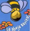 LA ABEJA RAYITAS