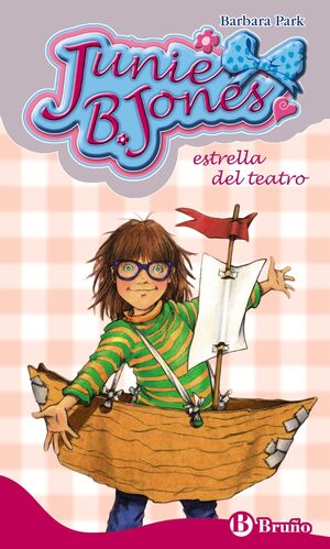 JUNIE B. JONES 23. ESTRELLA DEL TEATRO