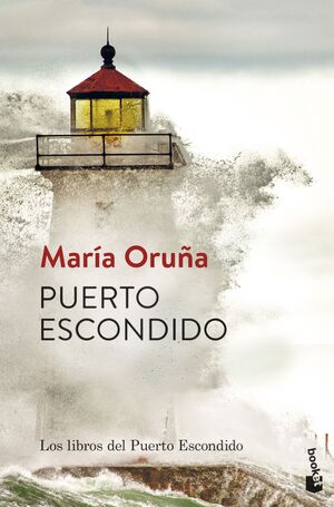 PUERTO ESCONDIDO (LOS LIBROS DE PUERTO ESCONDIDO 1)