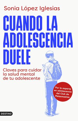 CUANDO LA ADOLESCENCIA DUELE