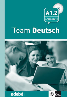 TEAM DEUSTCH 2 ARBEITSBUCH - CUADERNO DE EJERCICIOS