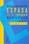 DICC. ESPASA DE LENGUA ESPAÑOLA PRIMARIA