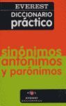DICCIONARIO PRÁCTICO DE SINÓNIMOS, ANTÓNIMOS Y PARÓNIMOS