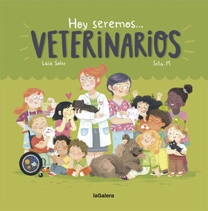 HOY SEREMOS VETERINARIOS