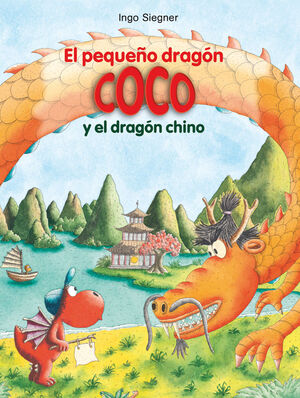 EL PEQUEÑO DRAGON COCOY EL DRAGON CHINO (PEQUEÑO DRAGÓN COCO 27)