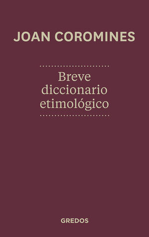 BREVE DICCIONARIO ETIMOLÓGICO