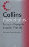 COLLINS POCKET PLUS FRANÇAIS-ESPAGNOL, ESPAÑOL-FRANCÉS