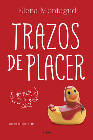 TRAZOS DE PLACER (TRILOGÍA DEL PLACER 1)