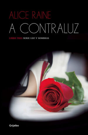 A CONTRALUZ (LUZ Y SOMBRAS 3)