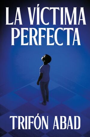LA VÍCTIMA PERFECTA
