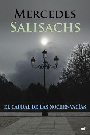 EL CAUDAL DE LAS NOCHES VACÍAS