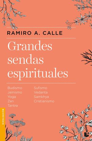 GRANDES SENDAS ESPIRITUALES