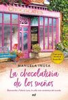 LA CHOCOLATERÍA DE LOS SUEÑOS (SERIE VALERIE LANE 1)