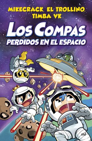 LOS COMPAS 5. LOS COMPAS PERDIDOS EN EL ESPACIO