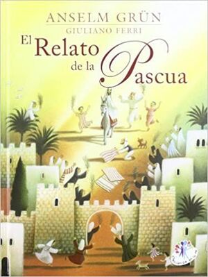 EL RELATO DE LA PASCUA