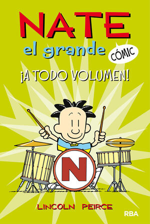 NATE EL GRANDE #2. ¡A TODO VOLUMEN!