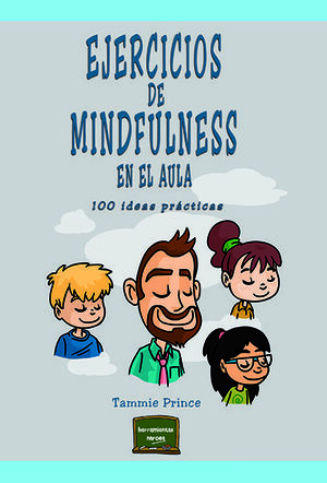 EJERCICIOS DE MINDFULNESS EN EL AULA