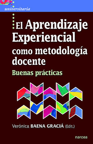 EL APRENDIZAJE EXPERIENCIAL COMO METODOLOGÍA DOCENTE