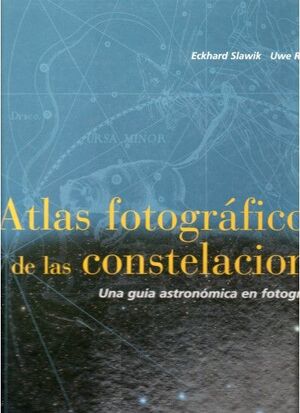 ATLAS FOTOG. DE LAS CONSTELACIONES