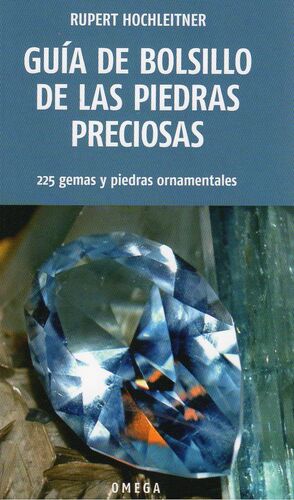 GUÍA DE BOLSILLO DE LAS PIEDRAS PRECIOSAS