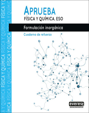 APRUEBA F¡SICA Y QU¡MICA.FORMULACIÓN INORGÁNICA.