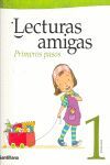 LECTURAS AMIGAS PRIMEROS PASOS 1 PRIMARIA