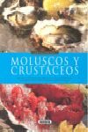 MOLUSCOS Y CRUSTÁCEOS