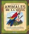 ANIMALES DE LA SELVA