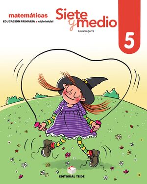 SIETE Y MEDIO. CUADERNO 05 (ED. 2019)