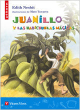 JUANILLO Y LAS HABICHUELAS MAGICAS