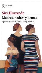 MADRES, PADRES Y DEMÁS