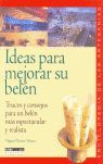 IDEAS PARA MEJORAR SU BELÉN