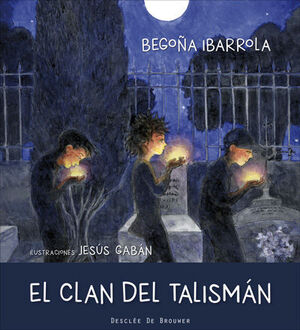 EL CLAN DEL TALISMÁN