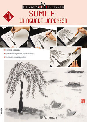 EJERCICIOS PARRAMÓN SUMI-E: LA AGUADA JAPONESA